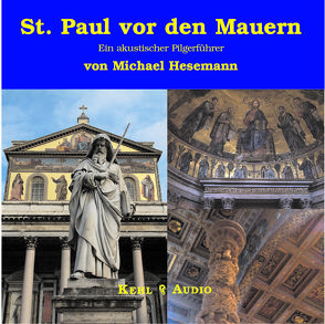 St. Paul vor den Mauern von Hesemann,  Michael, Kehl,  Alexandra, Speer,  Michael