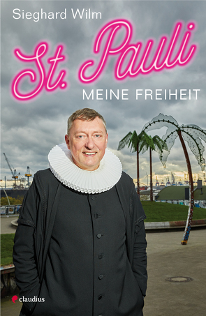 St. Pauli, meine Freiheit von Wilm,  Sieghard