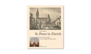 St. Peter in Zürich von Ziegler,  Peter