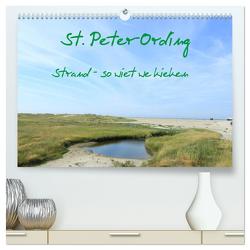 St. Peter-Ording (hochwertiger Premium Wandkalender 2024 DIN A2 quer), Kunstdruck in Hochglanz von Kleverveer,  Kleverveer