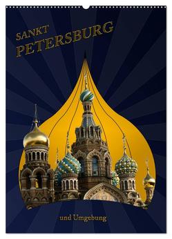 St. Peterburg und Umgebung (Wandkalender 2024 DIN A2 hoch), CALVENDO Monatskalender von Koch,  Hermann