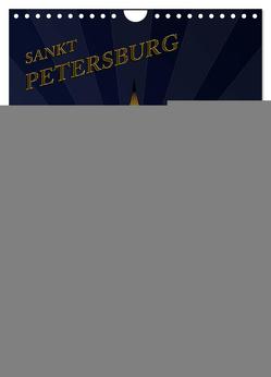 St. Peterburg und Umgebung (Wandkalender 2024 DIN A4 hoch), CALVENDO Monatskalender von Koch,  Hermann