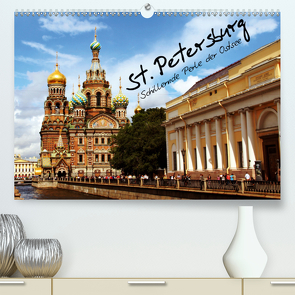 St. Petersburg (Premium, hochwertiger DIN A2 Wandkalender 2020, Kunstdruck in Hochglanz) von le Plat,  Patrick