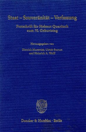 Staat – Souveränität – Verfassung. von Murswiek,  Dietrich, Storost,  Ulrich, Wolff,  Heinrich A.