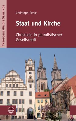 Staat und Kirche von Seele,  Christoph