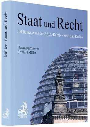 Staat und Recht von Greser,  Achim, Lenz,  Heribert, Müller,  Reinhard