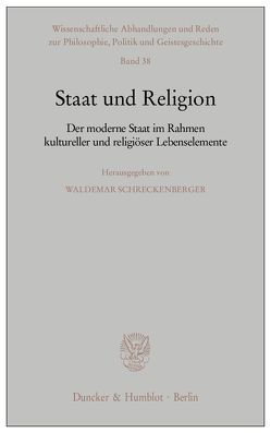 Staat und Religion. von Schreckenberger,  Waldemar