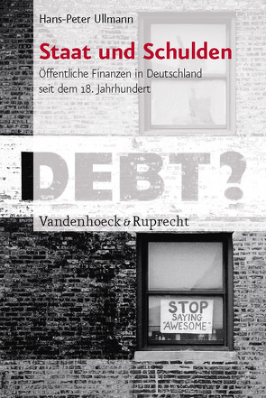 Staat und Schulden von Ullmann,  Hans-Peter