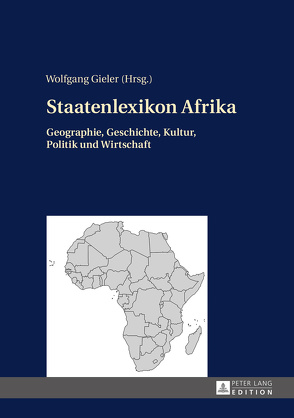 Staatenlexikon Afrika von Gieler,  Wolfgang