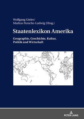 Staatenlexikon Amerika von Gieler,  Wolfgang, Porsche-Ludwig,  Markus