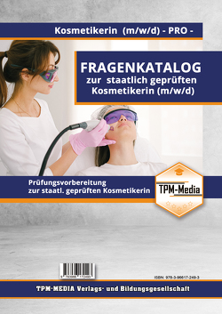 Staatl. geprüfter Kosmetiker/in (m/w/d) Fragenkatalog (Buch-/Printversion) incl. Lösungsbogen von Mueller,  Thomas