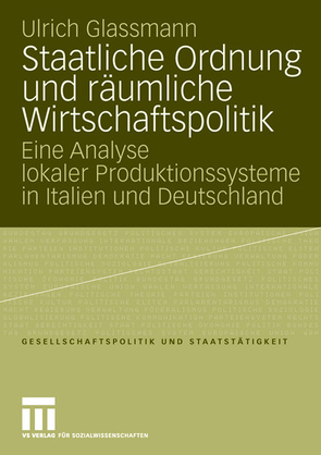 Staatliche Ordnung und räumliche Wirtschaftspolitik von Glassmann,  Ulrich
