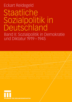 Staatliche Sozialpolitik in Deutschland von Reidegeld,  Eckart