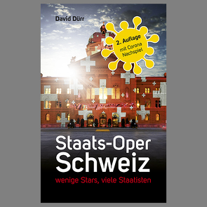 Staats-Oper Schweiz von Dürr,  David