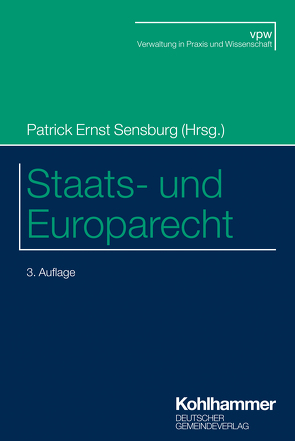 Staats- und Europarecht von Bätge,  Frank, Hildebrandt,  Uta, Michaelis,  Lars Oliver, Röckinghausen,  Marc, Sensburg,  Patrick Ernst