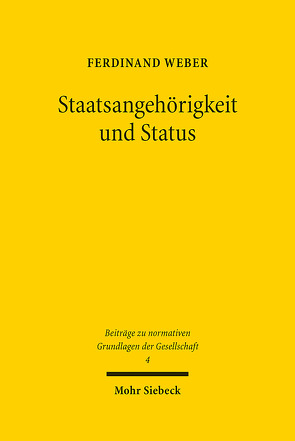 Staatsangehörigkeit und Status von Weber,  Ferdinand