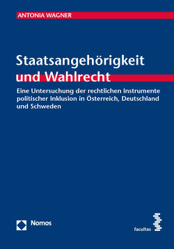 Staatsangehörigkeit und Wahlrecht von Wagner,  Antonia