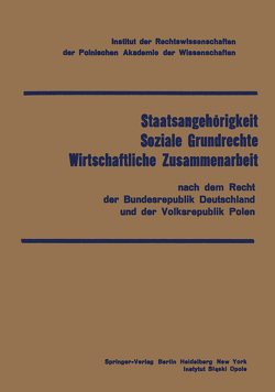 Staatsangehörigkeit Soziale Grundrechte Wirtschaftliche Zusammenarbeit von Kokot,  J., Rysiak,  G., Skubiszewski,  K.