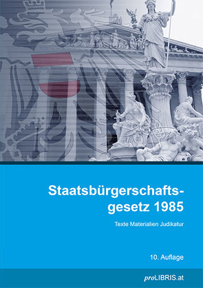 Staatsbürgerschaftsgesetz 1985 von proLIBRIS VerlagsgmbH