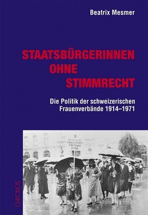 Staatsbürgerinnen ohne Stimmrecht von Mesmer,  Beatrix