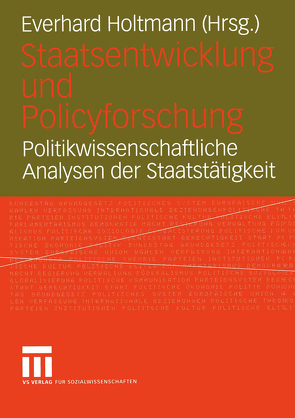 Staatsentwicklung und Policyforschung von Holtmann,  Everhard