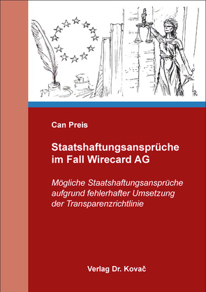 Staatshaftungsansprüche im Fall Wirecard AG von Preis,  Can