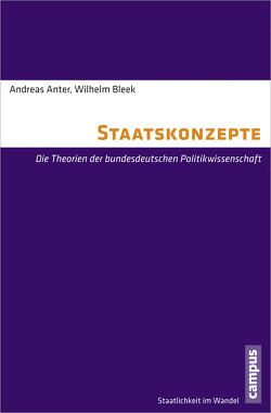 Staatskonzepte von Anter,  Andreas, Bleek,  Wilhelm