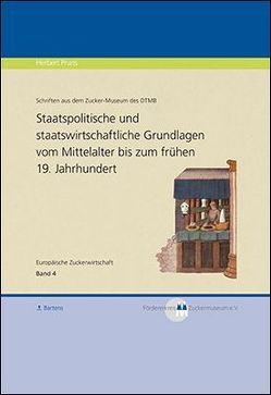 Staatspolitische und staatswirtschaftliche Grundlagen vom Mittelalter bis zum frühen 19. Jahrhundert von Pruns,  Herbert