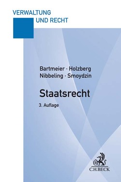 Staatsrecht von Bartmeier,  André, Holzberg,  Ralf, Nibbeling,  Joachim, Smoydzin,  Jochen