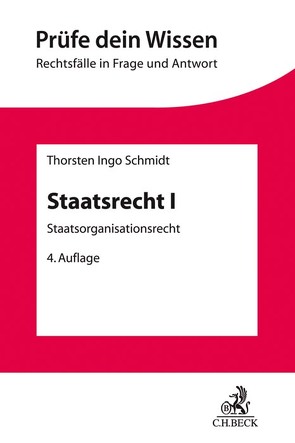 Staatsrecht I von Schmidt,  Thorsten Ingo