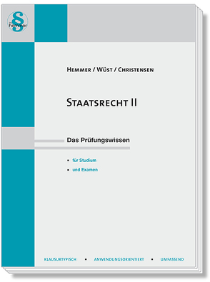 Staatsrecht II von Christensen,  Ralph, Grieger,  Michael, Hemmer,  Karl-Edmund, Wüst,  Achim