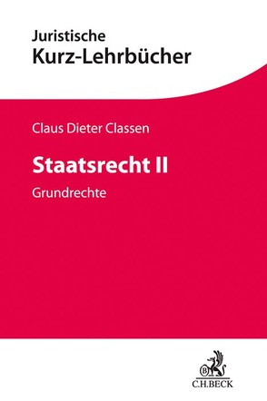 Staatsrecht II von Classen,  Claus Dieter