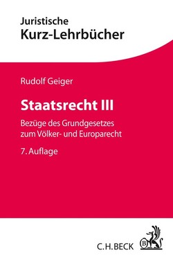 Staatsrecht III von Geiger,  Rudolf