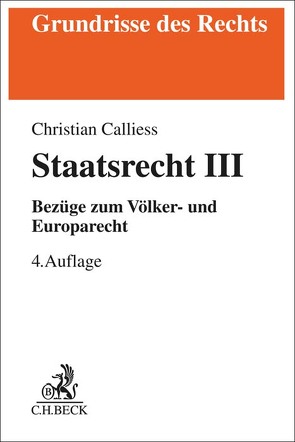 Staatsrecht III von Calliess,  Christian