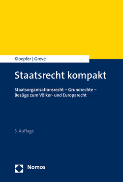 Staatsrecht kompakt von Greve,  Holger, Kloepfer,  Michael