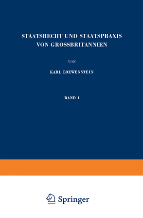 Staatsrecht und Staatspraxis von Grossbritannien von Loewenstein,  Karl