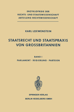 Staatsrecht und Staatspraxis von Grossbritannien von Loewenstein,  K.