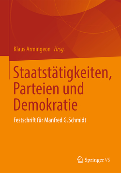 Staatstätigkeiten, Parteien und Demokratie von Armingeon,  Klaus