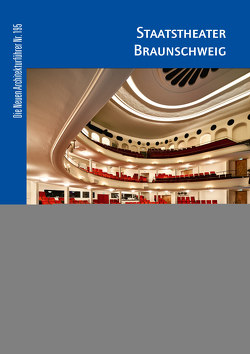 Staatstheater Braunschweig von Berger,  Andreas, Brosowsky,  Bettina Maria