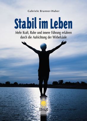 Stabil im Leben von Brunner-Huber,  Gabriele