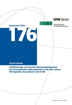 Stabilisierungs- und Strukturanpassungsprogramme des Internationalen Währungsfonds in den 90er Jahren: Hintergründe, Konzeptionen und Kritik. von Fritsche,  Ulrich