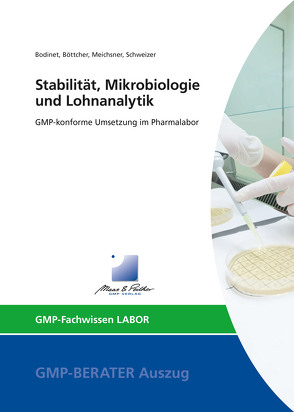 Stabilität, Mikrobiologie und Lohnanalytik von Bodinet,  Dr. Cornelia, Böttcher,  Dr. Frank, Meichsner,  Heike, Schweizer,  Susanne