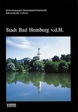 Stadt Bad Homburg v.d.H. von Landesamt f. Denkmalpflege Hessen, Rowedder,  Eva