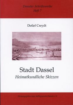 Stadt Dassel – Heimatkundliche Skizzen von Creydt,  Detlef, Fierenz,  Günter, Mittendorf,  Hans N