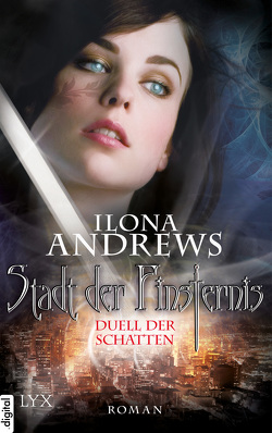 Stadt der Finsternis – Duell der Schatten von Andrews,  Ilona, Schwarzer,  Jochen