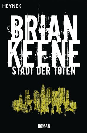 Stadt der Toten von Keene,  Brian, Krug,  Michael