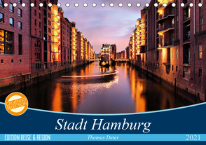 Stadt Hamburg (Tischkalender 2021 DIN A5 quer) von Thomas Deter,  ©