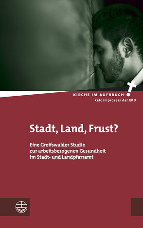 Stadt, Land, Frust? von Hanser,  Anja, Herbst,  Michael, Stahl,  Benjamin