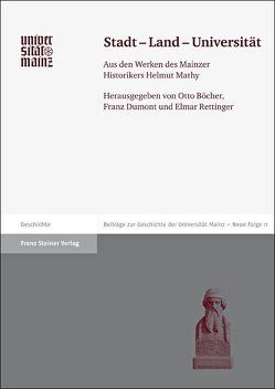 Stadt – Land – Universität von Böcher,  Otto, Dumont,  Franz, Mathy,  Helmut, Rettinger,  Elmar