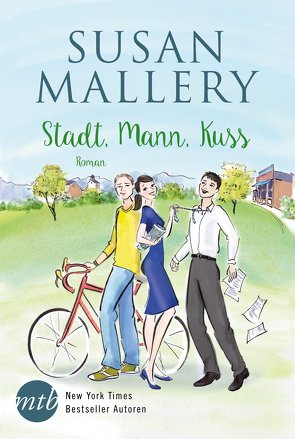 Stadt, Mann, Kuss von Mallery,  Susan, Müller,  Maike, Müller,  Maike C.